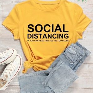 Cute yellow “social distancing Tee shirt”